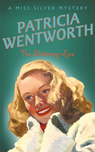 The Listening Eye (Miss Silver Series)