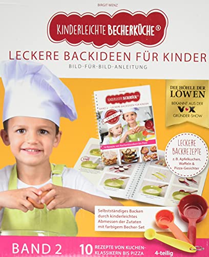 Kinderleichte Becherküche Band 2- 3 Messbecher und ein Rezeptbuch mit 10 Rezepten, Leckere Backideen für Kinder, Bekannt aus Die Höhle der Löwen: ... Backen und Kochen für Kinder ab 3 Jahren)