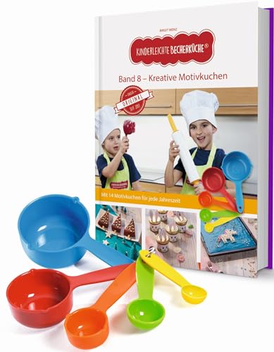 Kinderleichte Becherküche - Kreative Motivkuche (Band 8): Backset inkl. 5 farbigen Messbechern, Mit Motivkuchen für jede Jahreszeit, Original aus "Die ... und Kochen für Kinder ab 3 Jahren, Band 8)