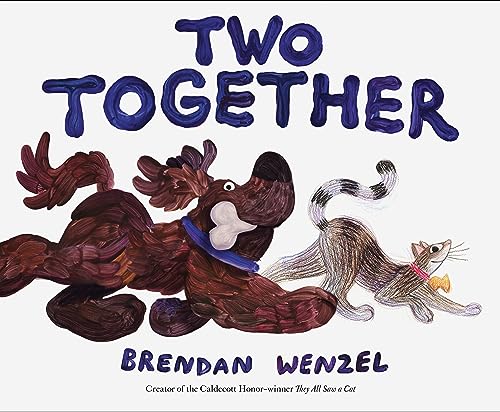 Two Together (Brendan Wenzel)