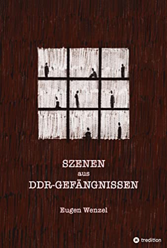 Szenen aus DDR-Gefängnissen: DE