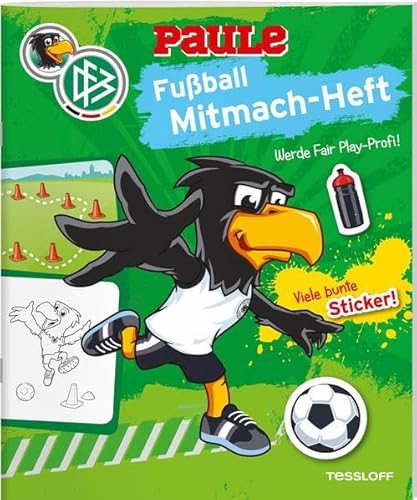 DFB PAULE Fußball Mitmach-Heft Fair Play: Offizielles Produkt des Deutschen Fußball-Bundes!