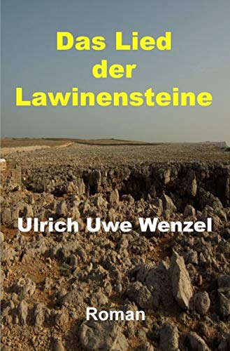 Das Lied der Lawinensteine von epubli GmbH