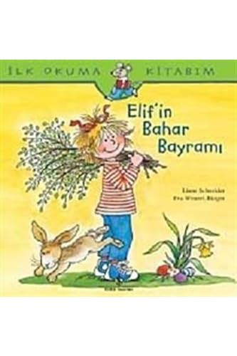 Elifin Bahar Bayrami: İlk Okuma Kitabım