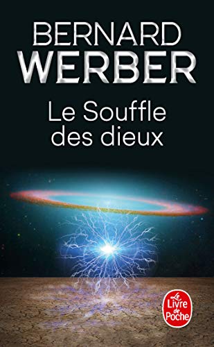 Le Souffle des dieux: Roman