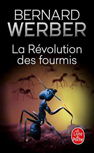 La Révolution des fourmis: La Revolution des Fourmis (Le Livre de Poche) von Albin Michel