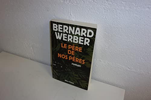 Pere de Nos Peres (Le) von ALBIN MICHEL