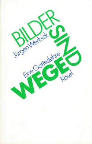 Bilder sind Wege