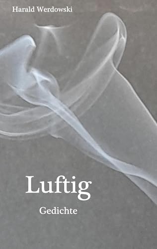 Luftig: Gedichte von Rediroma-Verlag