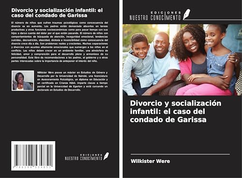 Divorcio y socialización infantil: el caso del condado de Garissa von Ediciones Nuestro Conocimiento