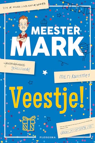 Veestje! (Meester Mark) von Ploegsma