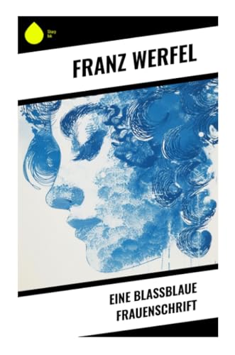 Eine blassblaue Frauenschrift