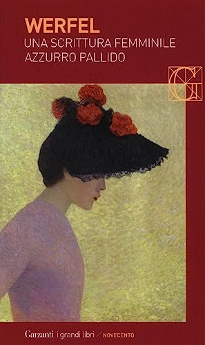 Una scrittura femminile azzurro pallido (I grandi libri. Novecento) Una scrittura femminile azzurro pallido (I grandi libri. Novecento)
