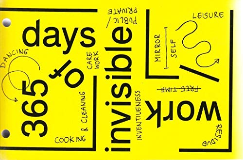 365 Days of Invisible Work: Werker Collective