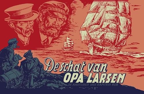 De schat van opa Larsen (De avonturen van Kapitein Rob, 13) von Uitgeverij Personalia