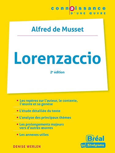 Lorenzaccio - Musset: 2e édition von BREAL