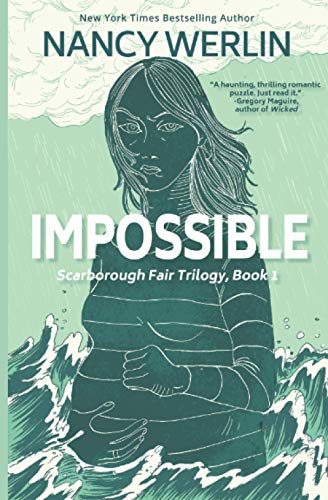 Impossible: Scarborough Fair Trilogy: Book 1