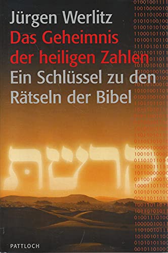 Das Geheimnis der heiligen Zahlen