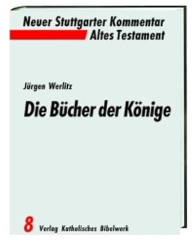 Die Bücher der Könige (Neuer Stuttgarter Kommentar)