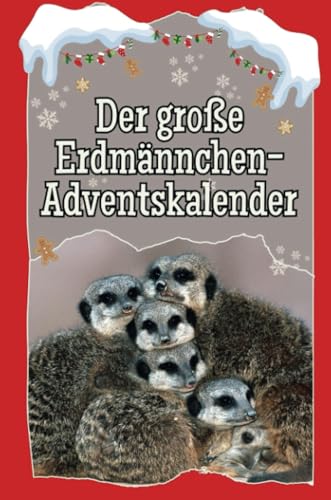 Der große Erdmännchen-Adventskalender - 2024