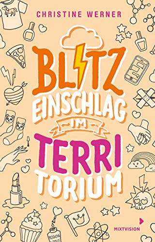 Blitzeinschlag im TerriTorium: Charmantes Jugendbuch mit einer queeren Geschichte über Liebe, Pubertät und Gefühlschaos