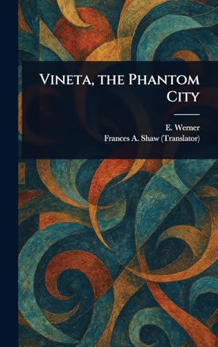 Vineta, the Phantom City von Anson Street Press