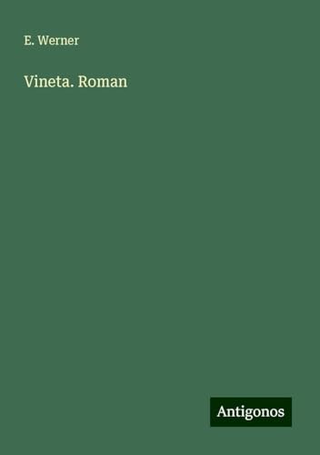 Vineta. Roman von Antigonos Verlag