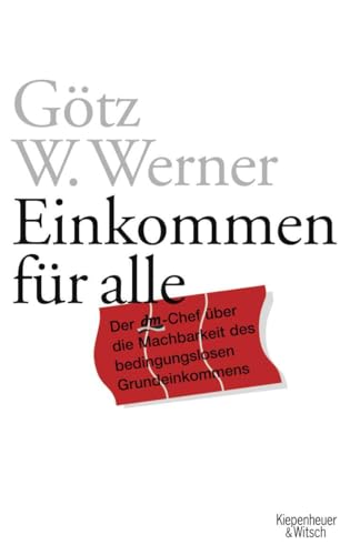 Einkommen für alle: Der dm-Chef über die Machbarkeit des bedingungslosen Grundeinkommens