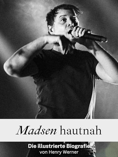 Madsen hautnah - Hochwertige Hardcover-Ausgabe: Die illustrierte Biografie von FlipFlop