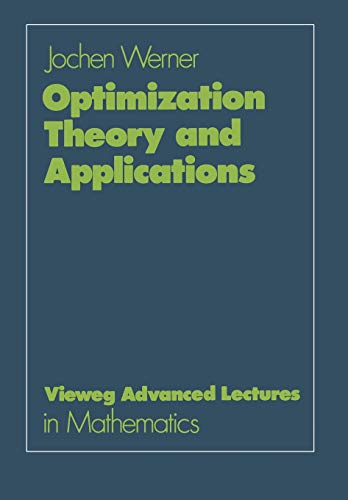 Optimization Theory and Applications: DE (Advanced Lectures in Mathematics)