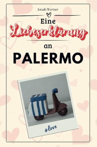 Eine Liebeserklärung an Palermo - Die große Hommage - das perfekte Geschenk für Weihnachten und Geburtstag und jeden Anlass von FlipFlop
