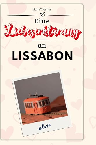 Eine Liebeserklärung an Lissabon von FlipFlop