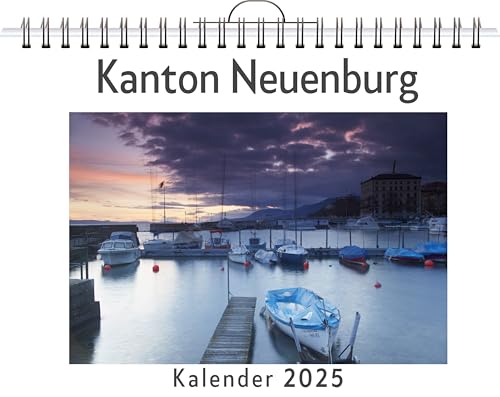 Kanton Neuenburg - (Wandkalender 2025, Kalender DIN A4 quer, Monatskalender im Querformat mit Kalendarium, das perfekte Geschenk) von FlipFlop