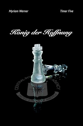 König der Hoffnung: Timer Five (Timer-Chronicles) von tolino media