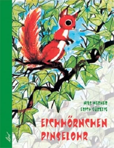Eichhörnchen Pinselohr von leiv Leipziger Kinderbuch