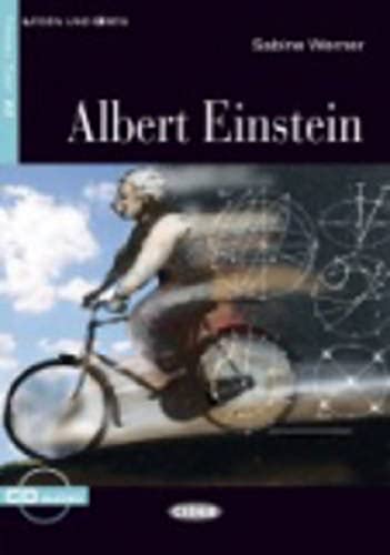 Albert Einstein+cd: Albert Einstein + online audio (Lesen Und Uben, Niveau Zwei)