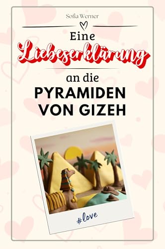 Eine Liebeserklärung an die Pyramiden von Gizeh - Die große Hommage - das perfekte Geschenk für Weihnachten und Geburtstag und jeden Anlass von FlipFlop