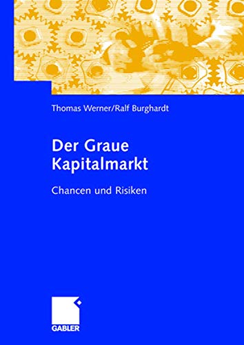 Der Graue Kapitalmarkt: Chancen und Risiken