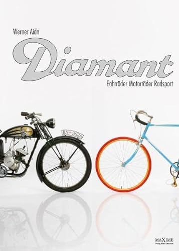 Diamant: Fahrräder, Motorräder, Radsport