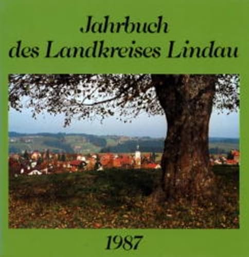 Jahrbuch des Landkreises Lindau 1987, 2. Jahrgang von Eppe