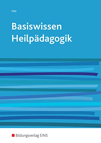 Basiswissen Heilpädagogik: Schülerband von Bildungsverlag Eins GmbH