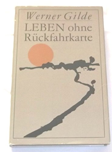 Leben ohne Rückfahrkarte - Erinnerungen an Holstein von Husum Verlag