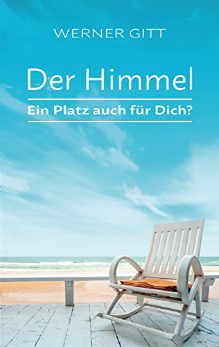 Der Himmel – Ein Platz auch für Dich?
