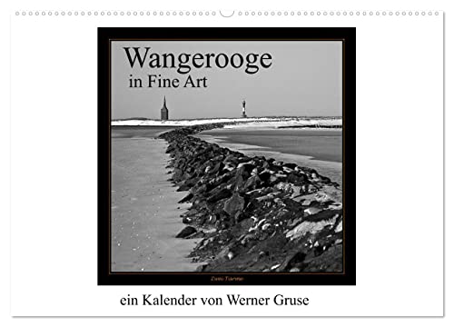 Wangerooge in Fine Art (Wandkalender 2024 DIN A2 quer), CALVENDO Monatskalender