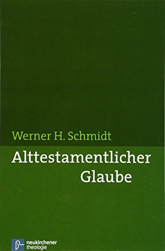 Alttestamentlicher Glaube