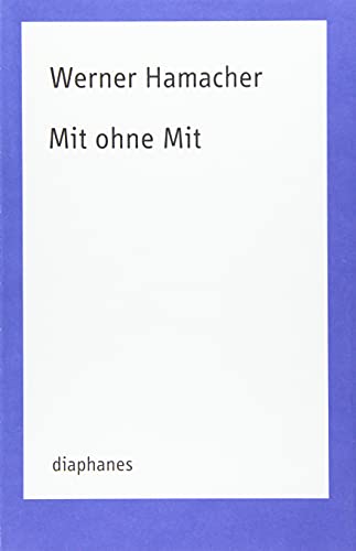 Mit ohne Mit (TransPositionen)