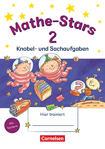 Mathe-Stars - Knobel- und Sachaufgaben - 2. Schuljahr: Übungsheft - Mit Lösungen von Oldenbourg Schulbuchverl.