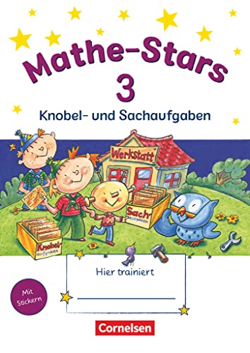 Mathe-Stars - Knobel- und Sachaufgaben - 3. Schuljahr: Übungsheft - Mit Lösungen