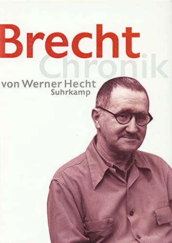 Brecht Chronik 1898–1956 von Suhrkamp Verlag