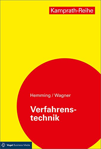 Verfahrenstechnik (Kamprath-Reihe) von Vogel Business Media